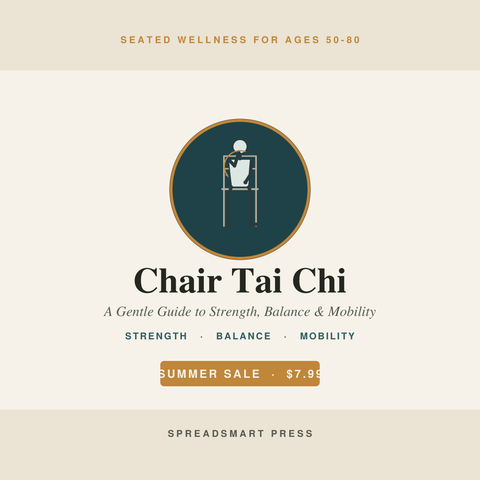 Chair Tai Chi — A Gentle Guide to Strength, Balance & Mobility